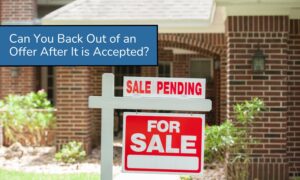 Can You Back Out of an Offer After It is Accepted?