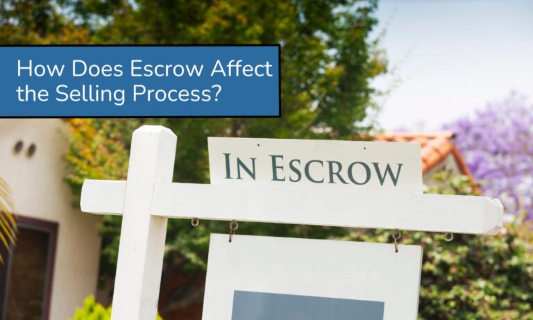 What is Escrow and How Does it Affect the Selling Process