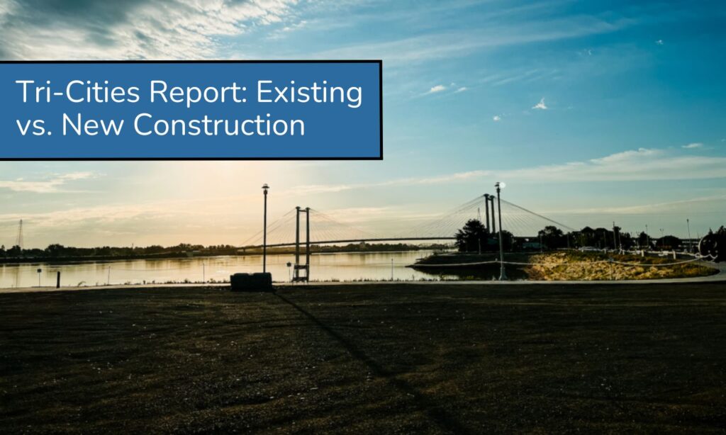 Tri-Cities Market Update: All Existing Construction vs. All New Construction – December 18 2024